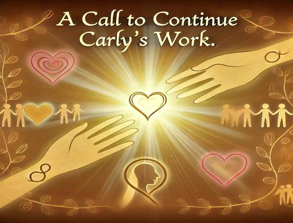 A Call to Continue Carly’s Work